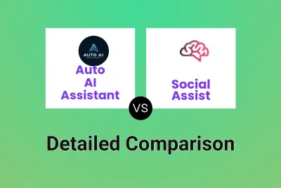 Auto AI Assistant vs Social Assist