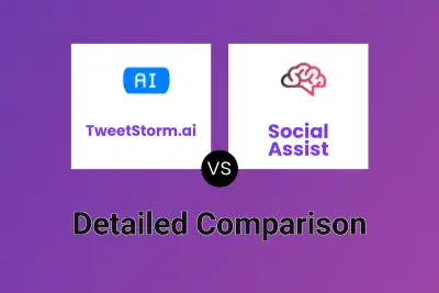 TweetStorm.ai vs Social Assist