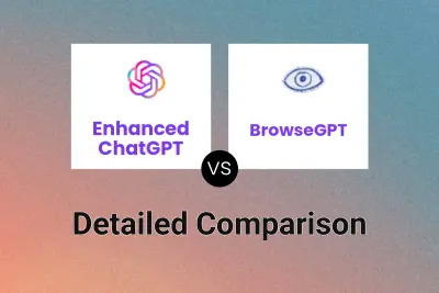 Enhanced ChatGPT vs BrowseGPT