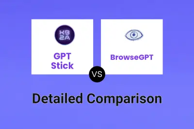 GPT Stick vs BrowseGPT