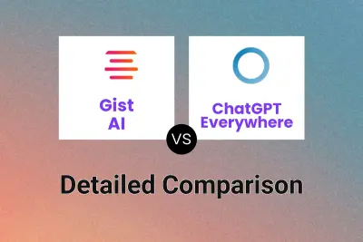 Gist AI vs ChatGPT Everywhere