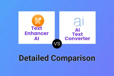 Text Enhancer AI vs AI Text Converter