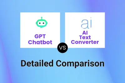 GPT Chatbot vs AI Text Converter