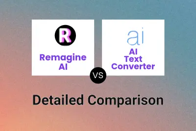 Remagine AI vs AI Text Converter