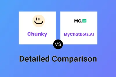 Chunky vs MyChatbots.AI