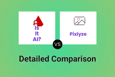 Is It AI? vs Pixlyze