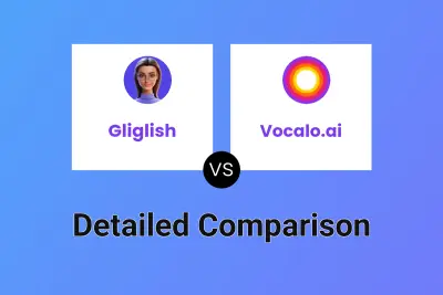 Gliglish vs Vocalo.ai Detailed comparison features, price