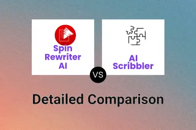 Spin Rewriter AI vs AI Scribbler Detailed comparison features, price