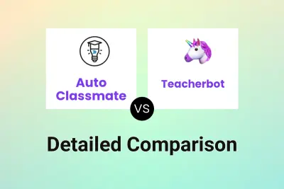 Auto Classmate vs Teacherbot