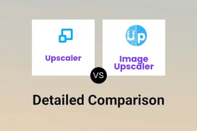 Upscaler vs Image Upscaler