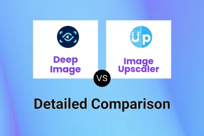 Deep Image vs Image Upscaler