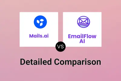 Mails.ai vs EmailFlow AI