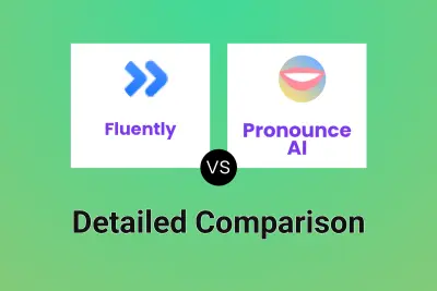 Fluently vs Pronounce AI