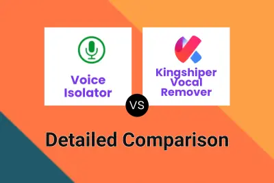 Voice Isolator vs Kingshiper Vocal Remover