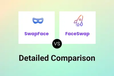 SwapFace vs FaceSwap