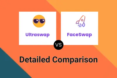 Ultraswap vs FaceSwap