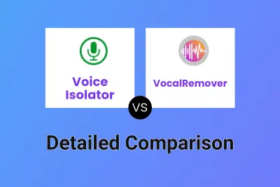 Voice Isolator vs VocalRemover