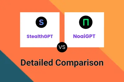 StealthGPT vs NoaiGPT