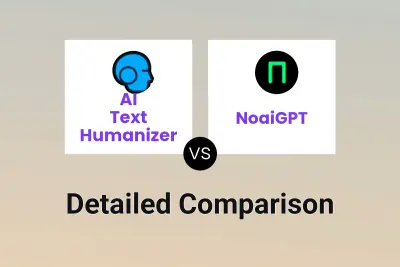 AI Text Humanizer vs NoaiGPT