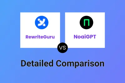 RewriteGuru vs NoaiGPT