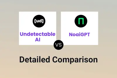 Undetectable AI vs NoaiGPT