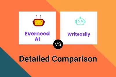 Everneed AI vs Writeasily Detailed comparison features, price