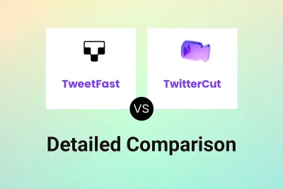 TweetFast vs TwitterCut