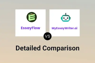 EssayFlow vs MyEssayWriter.ai Detailed comparison features, price