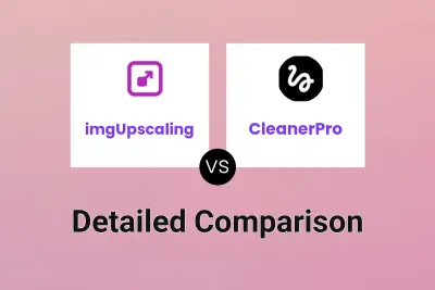 imgUpscaling vs CleanerPro