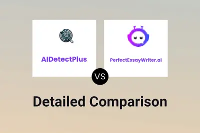 AIDetectPlus vs PerfectEssayWriter.ai Detailed comparison features, price