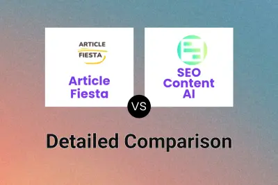 Article Fiesta vs SEO Content AI