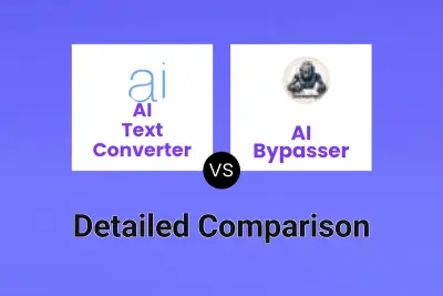 AI Text Converter vs AI Bypasser