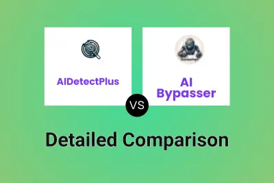 AIDetectPlus vs AI Bypasser