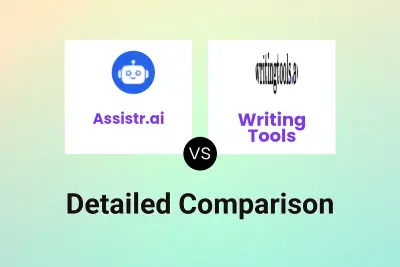 Assistr.ai vs Writing Tools