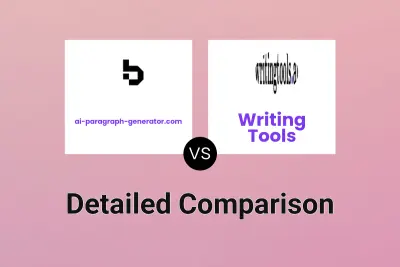 ai-paragraph-generator.com vs Writing Tools