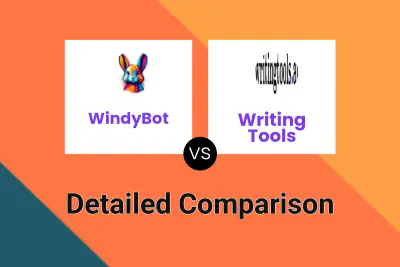 WindyBot vs Writing Tools