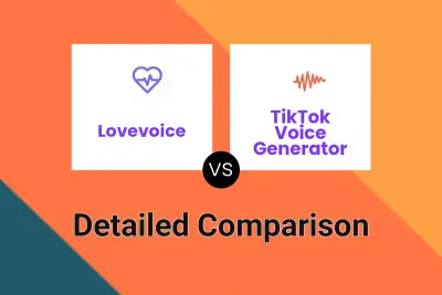 Lovevoice vs TikTok Voice Generator