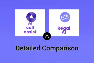 AI call assist vs Regal AI