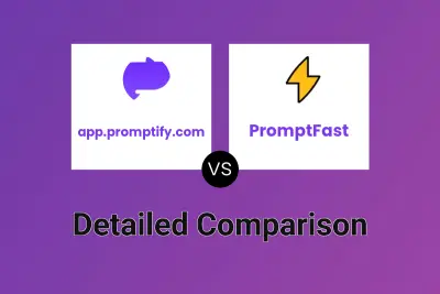 app.promptify.com vs PromptFast