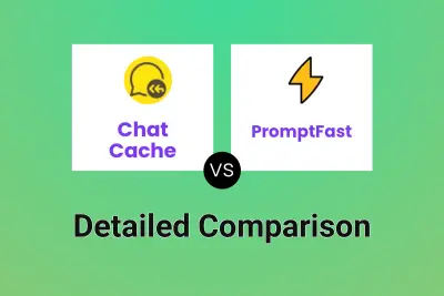 Chat Cache vs PromptFast