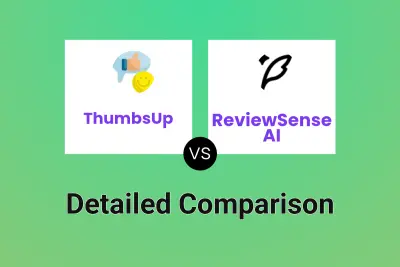 ThumbsUp vs ReviewSense AI