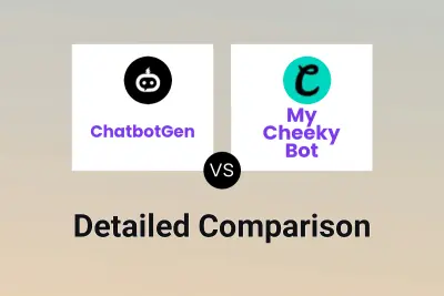 ChatbotGen vs My Cheeky Bot