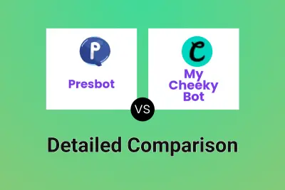 Presbot vs My Cheeky Bot