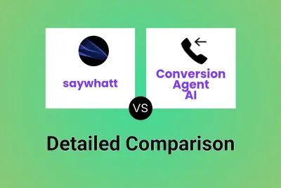 saywhatt vs Conversion Agent AI