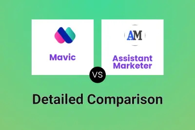 Mavic vs Assistant Marketer