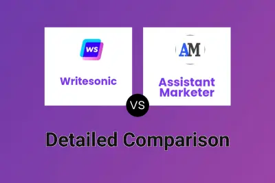 Writesonic vs Assistant Marketer