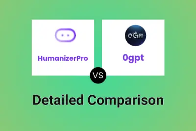 HumanizerPro vs 0gpt