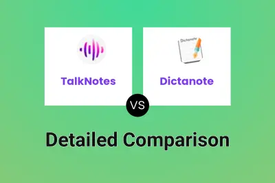 TalkNotes vs Dictanote