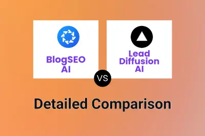 BlogSEO AI vs Lead Diffusion AI