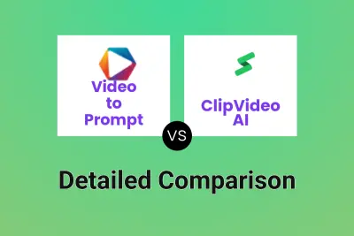 Video to Prompt vs ClipVideo AI